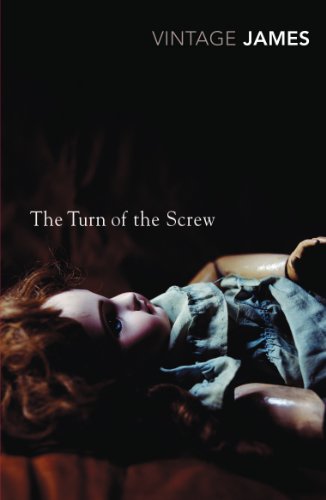 The Turn of the Screw and Other Stories: The Romance of Certain Old Clothes, The Friends of the Friends and The Jolly Corner (Vintage Classics) von Vintage Classics
